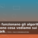 Illustrazione generata per l'articolo Come funzionano gli algoritmi che decidono cosa vediamo sui social network