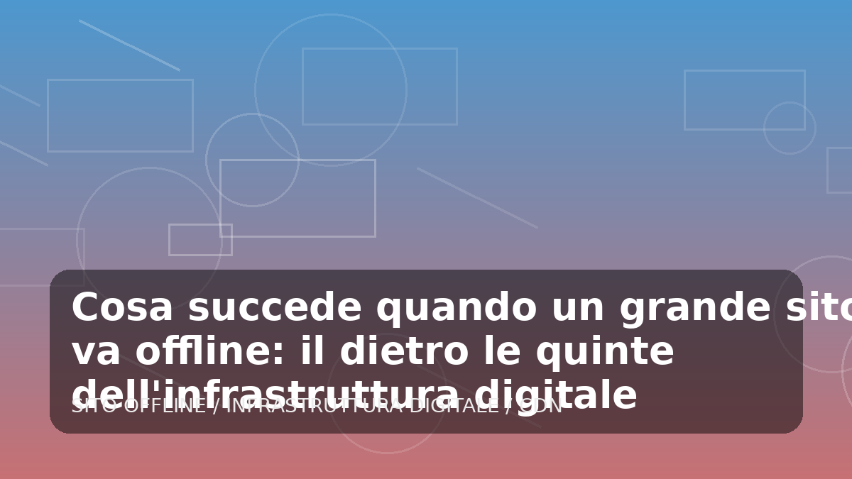 Illustrazione generata per l'articolo Cosa succede quando un grande sito web va offline: il dietro le quinte dell'infrastruttura digitale