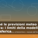Illustrazione generata per l'articolo Perché le previsioni meteo sbagliano ancora: i limiti della modellazione atmosferica
